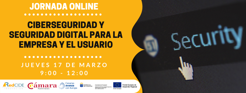 Red_CIDE's tweet photo. 📌Jornada online: "Ciberseguridad y seguridad digital para la empresa"

🗓⏰17/03/22, 9:00h
➡ Organiza el CIDE @camaraftv 
➕ Información 🔗 https://t.co/uRETRtQIUP

#RedCIDE iniciativa @EcoGobCan @agenciaiisi, cofinanciada 85% P O #FEDERCanarias 2014-20 https://t.co/wxptyp4RlY