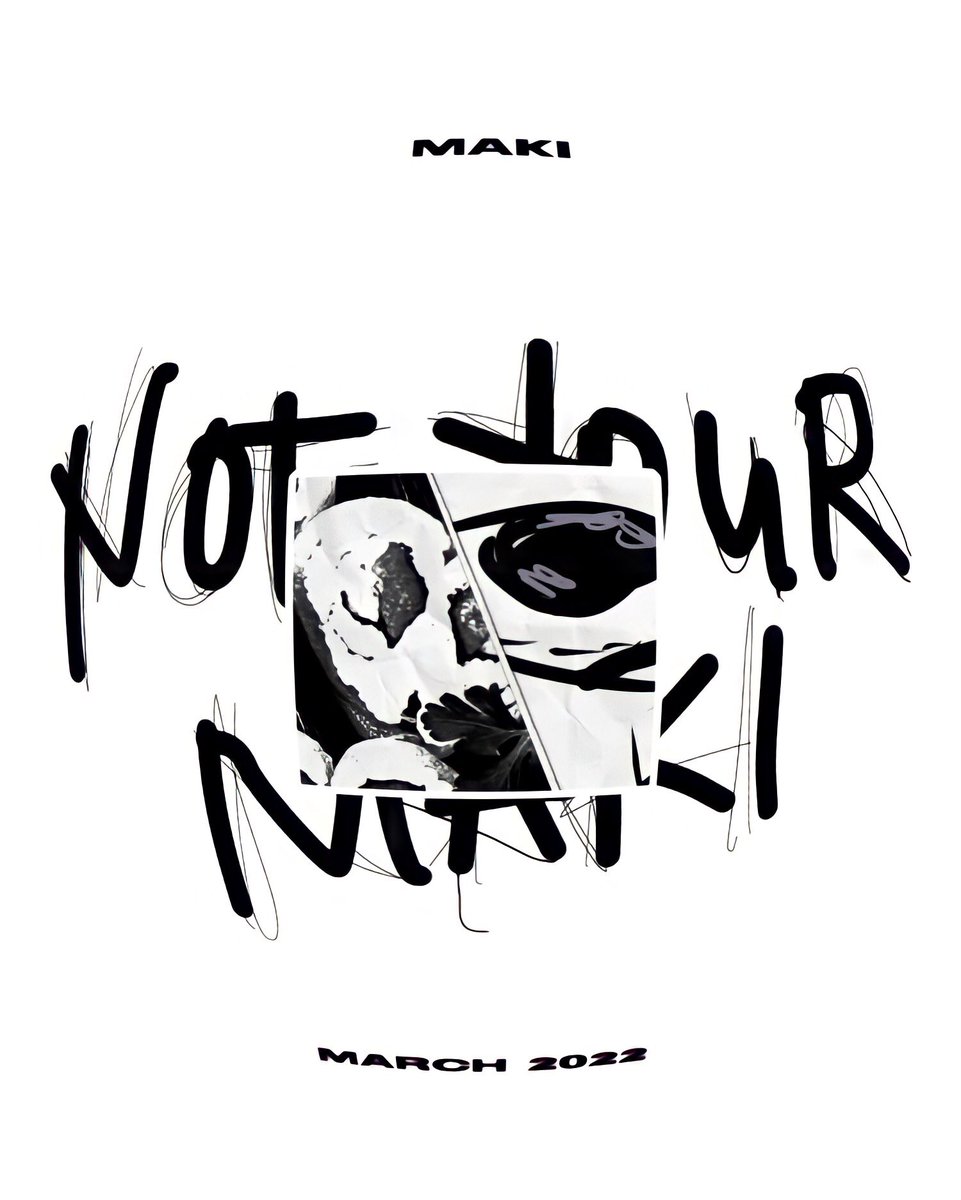 makisociety's tweet photo. ͏

͏ ͏ ͏
   　                    #NotYourMaki

͏

͏ ͏ ͏ https://t.co/ZzWYZqWWR9