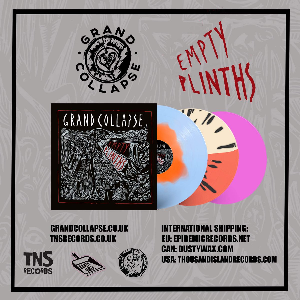 Grand Collapse (@grandcollapse) on Twitter photo Re-Press!!
Empty Plinths on three new variants. Pre-order is live now on grandcollapse.co.uk or hit up <a href="/TNSrecordsUK/">TNSrecords</a> ✌️
#vinyl #record #punk #ukhc #grandcollapse Re-Press!!
Empty Plinths on three new variants. Pre-order is live now on grandcollapse.co.uk or hit up <a href="/TNSrecordsUK/">TNSrecords</a> ✌️
#vinyl #record #punk #ukhc #grandcollapse