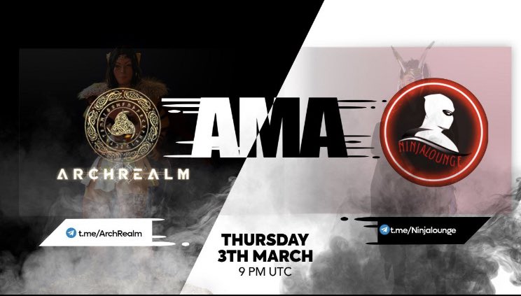 arch_realm's tweet photo. ⚡⚡ ARCHREALM AMA ⚡⚡

#ARCHREALM HAS ANOTHER AMAZING AMA WITH @ninjalounge TONIGHT

Below are the details of the AMA

@ninjalounge
Date: Thursday 3rd March
Time: 9pm UTC

Don't miss this for anything! As the team will be there to answer all your questions! #NFTs #PlayToEarn https://t.co/OlplL5Rg5U