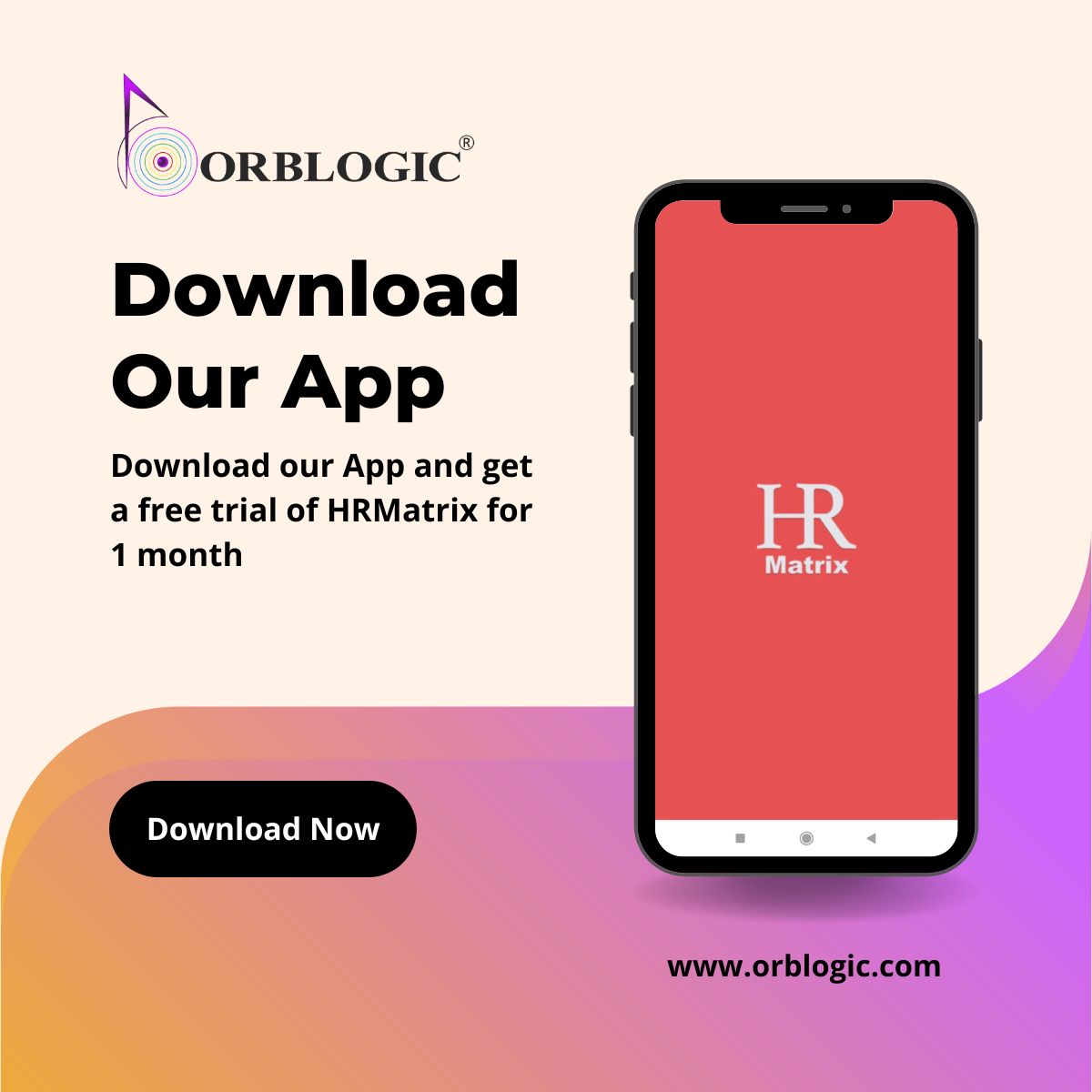GET READY TO MAKE YOUR HR AWESOME!
Start 30-Days #FreeTrial
app.orblogic.com/signup

#HRMatrix- The Best #HRM Online #Tool available for any size of #Business and #Startup
- User-Friendly
- Cost-Effective
- 24/7 Global Customer Support
- Cloud-based and mobile
- Online Hiring