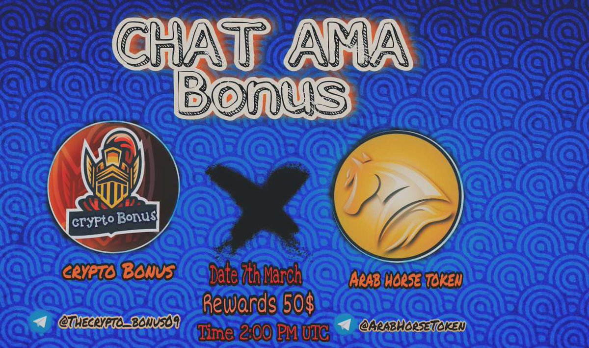 ArabHorseToken's tweet photo. #7 We're pleased to announce our next Chat #AMA with Arab horse token  7th  march, 2:00 PM UTC.

💰 Reward Pool: 50$  
5 Questions from Twitter Post
5 Questions from AMA session 

🗓 DATE     :   7th march 2022
⏰ TIME      :   2:00 PM UTC 
🏠 VENUE  :  @Thecrypto_bonus09 https://t.co/JCbmDJf51b