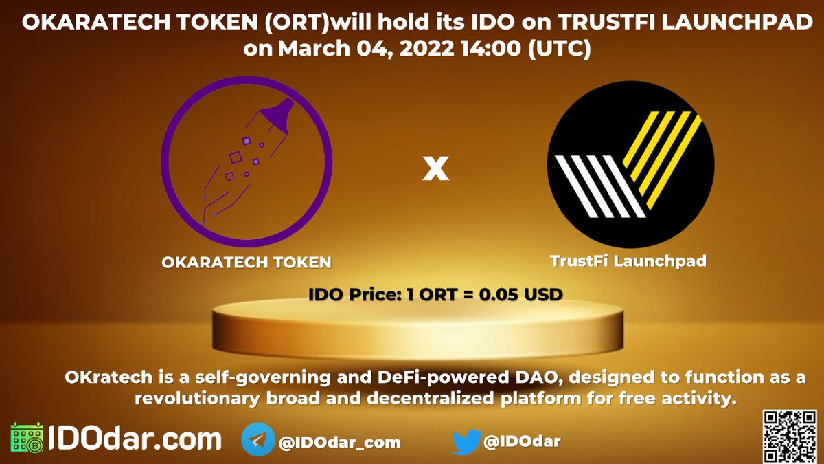 IDOdar_com's tweet image. Okaratech Token (ORT) will hold its IDO on Trustfi on March 04, 2022, 14:00 (UTC) @Ortcoin1 @trustfiorg #0RT #IDOdar