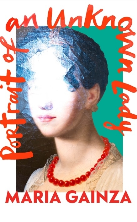 harvillbooks's tweet photo. *In this dazzling story of art and illusion, secrets and schemes, who is to be trusted - and what is real?*

Happy publication day to Portrait of an Unknown Lady! By Maria Gainza and translated by Thomas Bunstead https://t.co/KNjI9irU9i