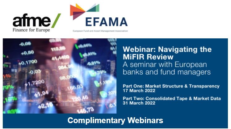 📆 #EFAMA and #AFME are hosting two online seminars on the #MiFIR review. The seminars will feature insights from buy and sell-side industry practitioners. 17/3: Market Structure & Transparency Framework 31/3: #ConsolidatedTape & #MarketData 👉 lnkd.in/eF74hbka
