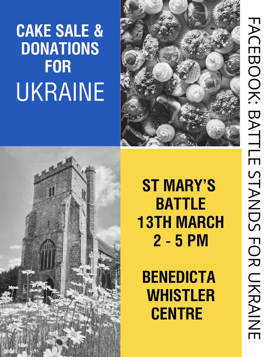 UKRAINE
Cake sale &amp; donations for Ukraine
2 - 5pm
Sunday 13th March 

Follow ‘BATTLE STANDS FOR UKRAINE’ on Facebook for more information.

@Visit1066 

#Ukraine #UkraineCrisis #UkraineConflict #communitysupport #battle #battletown