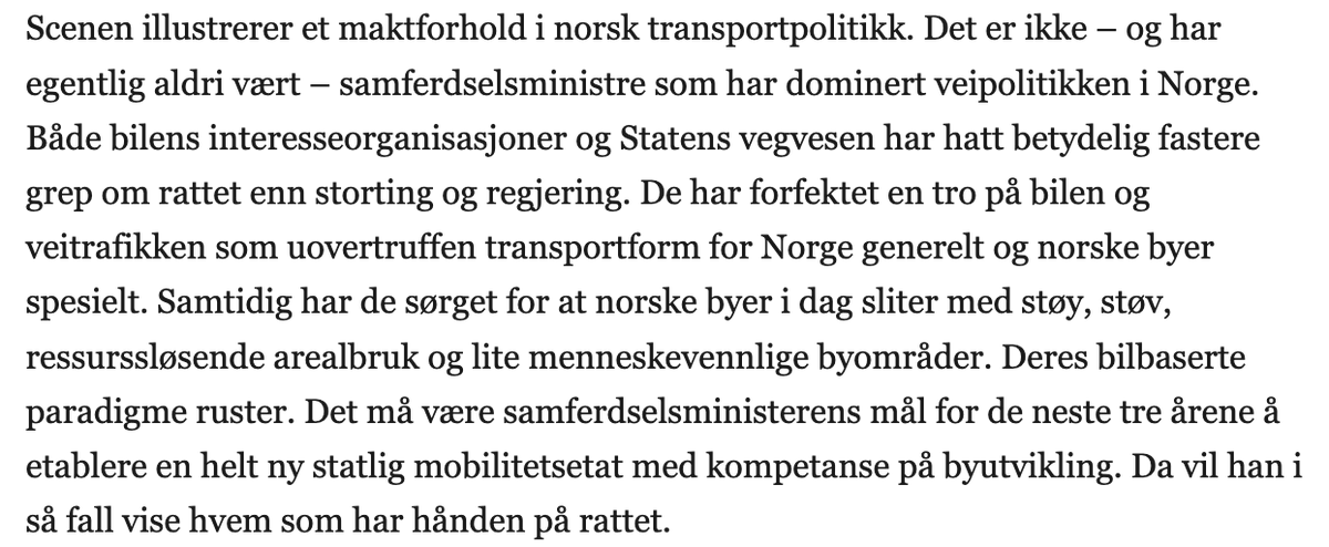 Statens vegvesen kan ikke lenger få lov til å styre byutviklingen i Norge. Denne kommentaren fra @ulriken1 burde alle lese!