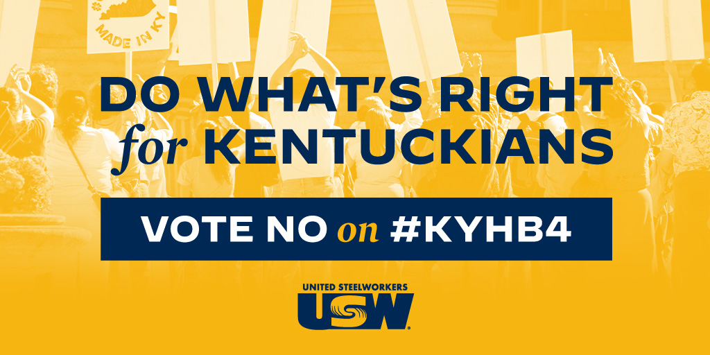 steelworkers's tweet photo. . @robbymillsforky- #KYHB4 makes it harder for #Kentuckians in need to get benefits they deserve. #VoteNo https://t.co/XHEW0QQfWh