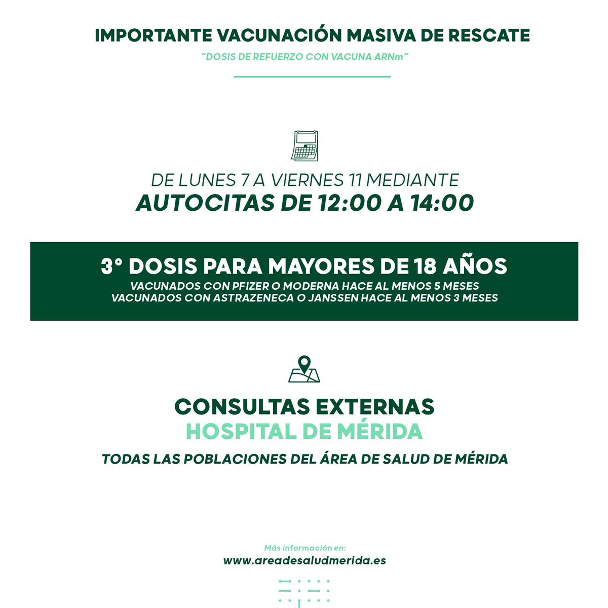 #ULTIMAHORA #NOVEDADES 

📢 ABIERTAS LAS AUTOCITA DE RESCATE PARA 3ª DOSIS A LOS MAYORES DE 18 AÑOS 📢

📅 Del LUNES 7 a VIERNES 11
⏰ De 12:00 a 14:00
📍Consultas externas en el Hospital de Mérida

Autocita ➡️ saludextremadura.ses.es/csonline/

#YoMeVacuno #YoMeVacunoSeguro #merida #asm