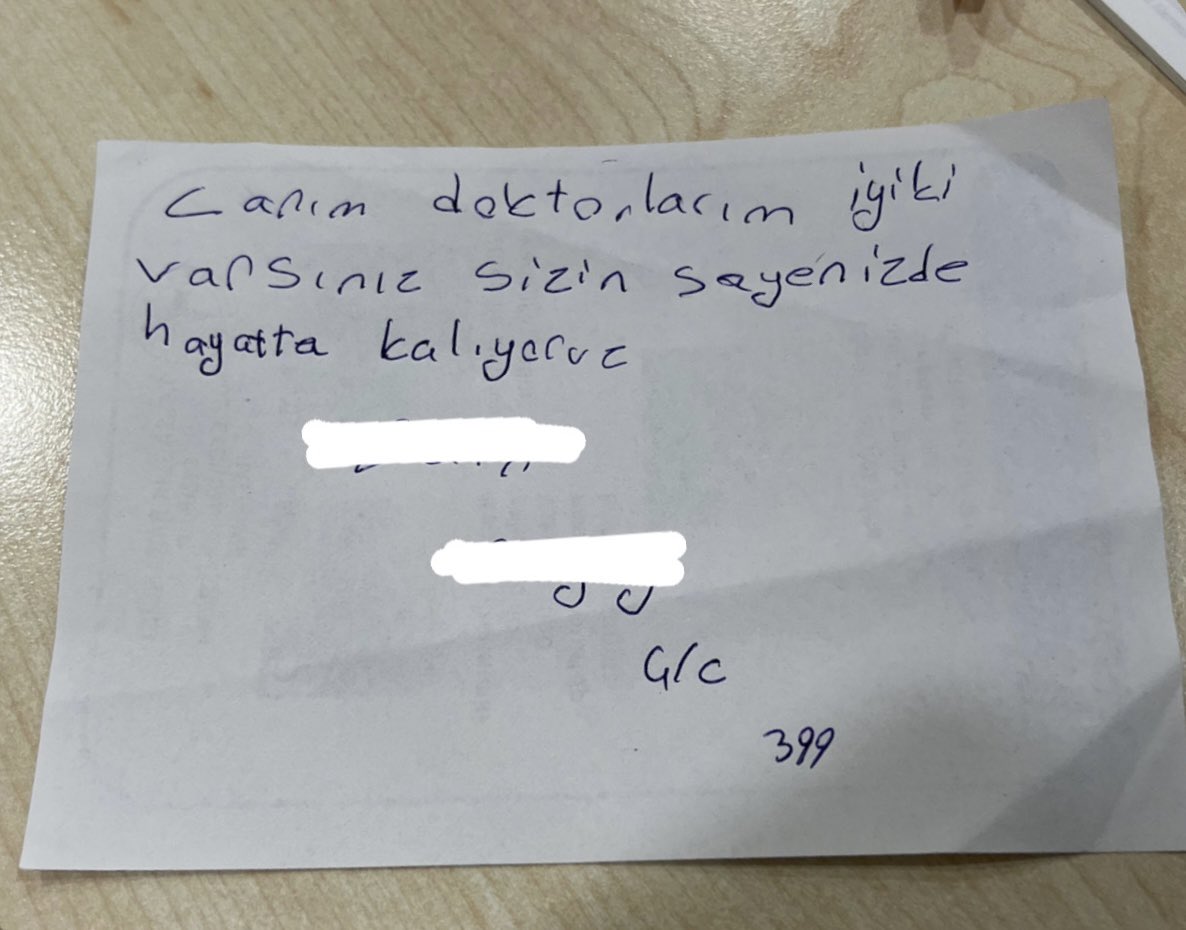 9 yaşındaki hastamın yazıp masaya bıraktığı şeye bakın... Dağ ayılarına örnek olması adına buraya bırakıyorum.