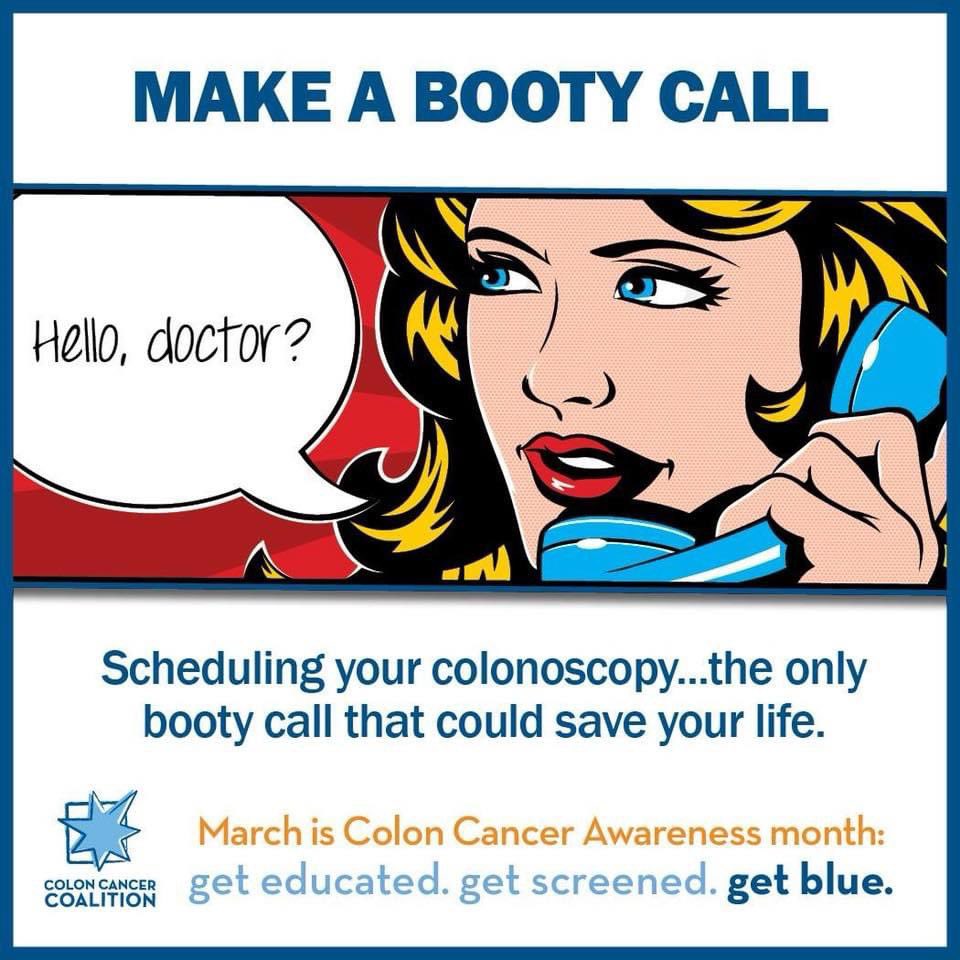 Hello, doctor? ☎️ Scheduling early detection screening for #ColorectalCancer (CRC) is the ONLY booty call that could save your life! CRC's 1 of the most preventable cancers & beatable in 90% of cases when detected early! H/t @ARosen380 #ColonCancerAwarenessMonth #45IsTheNew50