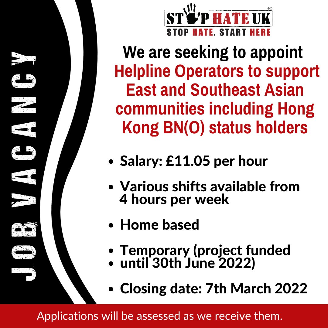 stophateuk's tweet photo. LAST CHANCE TO APPLY!
We're #recruiting Helpline Operators for Hate Crime support &amp; reporting to East &amp; Southeast Asian communities inc Hong Kong BN(O) status holders. 

You must understand issues faced by #ESEA communities. 
https://t.co/yk4ttyqQNP
#JobVacancy #Jobs https://t.co/Ih380rcxsX