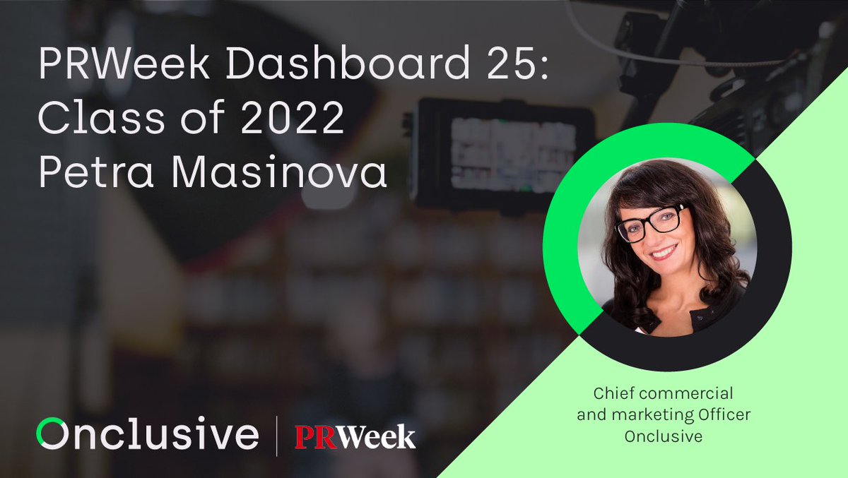 Onclusive's tweet image. Thanks to @PRweek for recognising Onclusive’s @Petra Masinova as one of the #PRWeekdashboard25 honorees of 2022. It’s well deserved recognition for her dedication to driving innovation and excellence for the PR profession. 

Read Petra’s full reaction here ow.ly/ONr550I7zHv
