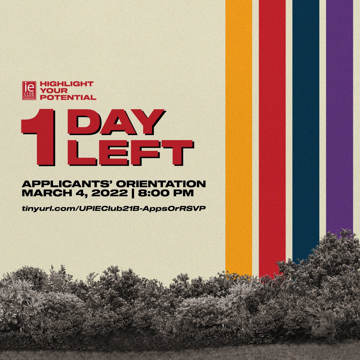 up_ieclub's tweet photo. 1 day left to sign up for Applicants’ Orientation!

Take a look how at you can #HighlightYourPotential with UP IE Club’s projects! 

Maximize your potential with us. Sign up here: https://t.co/xtOW3lH59G. Form closes on March 4, 2022 at 7 PM. 
UP IE Club Applicants' Orientation https://t.co/unk5zBzyzf