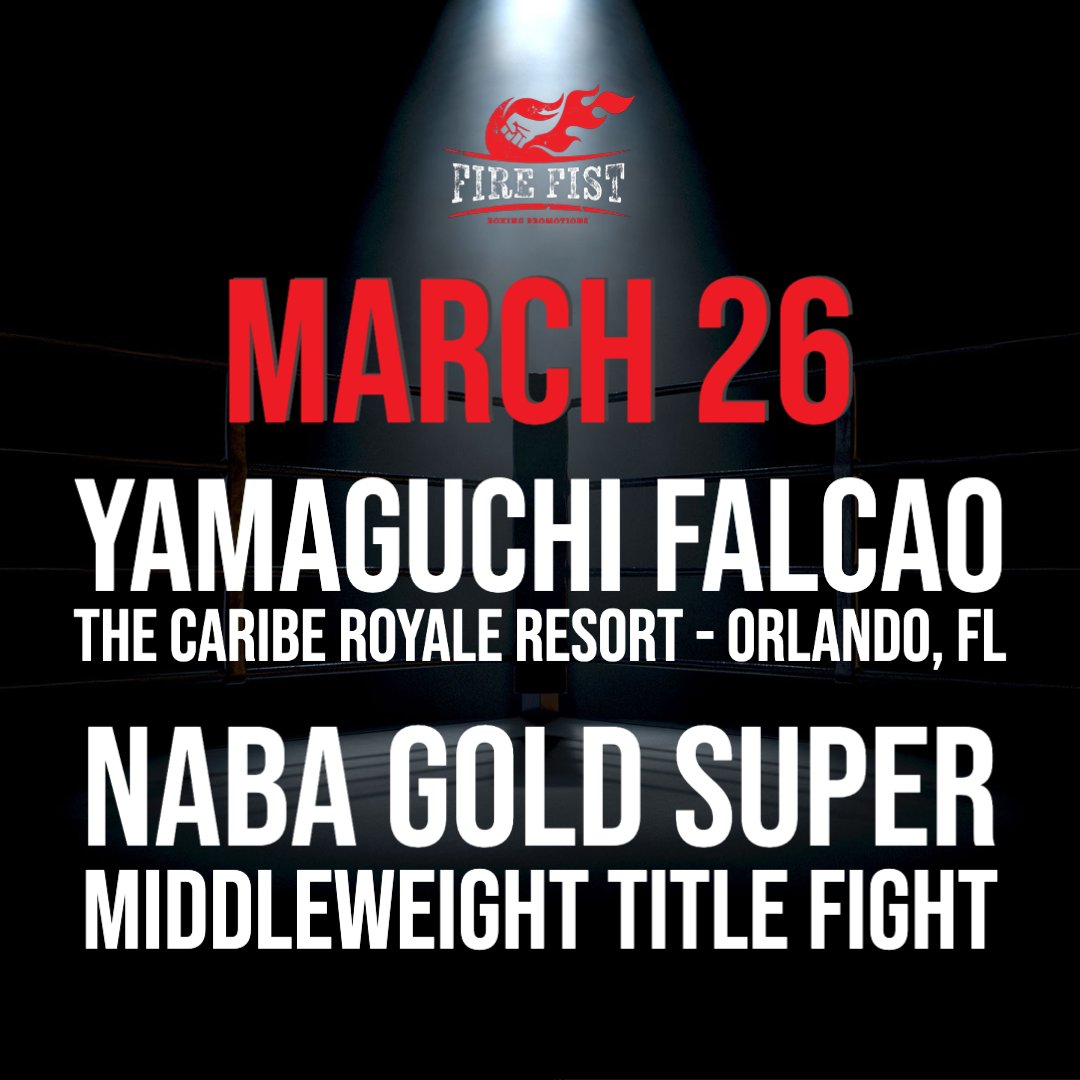 FireFistBoxing's tweet photo. 🇧🇷 Next up for Yamaguchi Falcao 🔥️👊🥊
🏆 NABA Gold Super Middleweight title fight
🗓 March 26, 2022
🌎 The Caribe Royale Resort, Orlando
📺 Bally's Sports TV
.
#boxing #firefistboxing #boxeo #tampaboxing https://t.co/45oHkWvySL