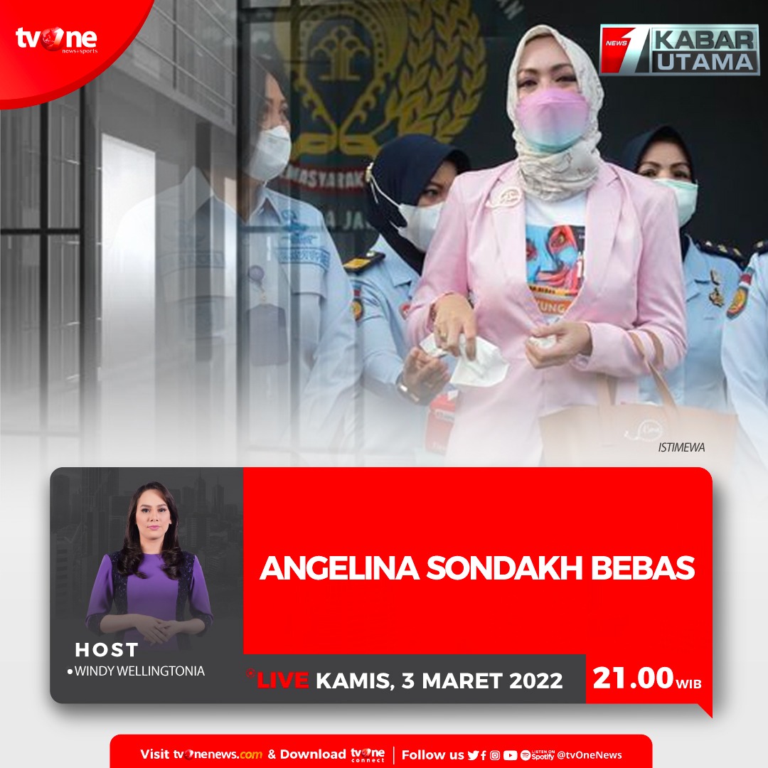 tvOneNews's tweet photo. ANGELINA SONDAKH BEBAS
Saksikan berita selengkapnya di Kabar Utama bersama Windy Wellingtonia malam ini jam 21.00 WIB hanya di tvOne &amp; live streaming klik https://t.co/7Gr3a62xuQ 

#KabarUtamatvOne #CariBeritaditvOne https://t.co/Pfiti4zS7i