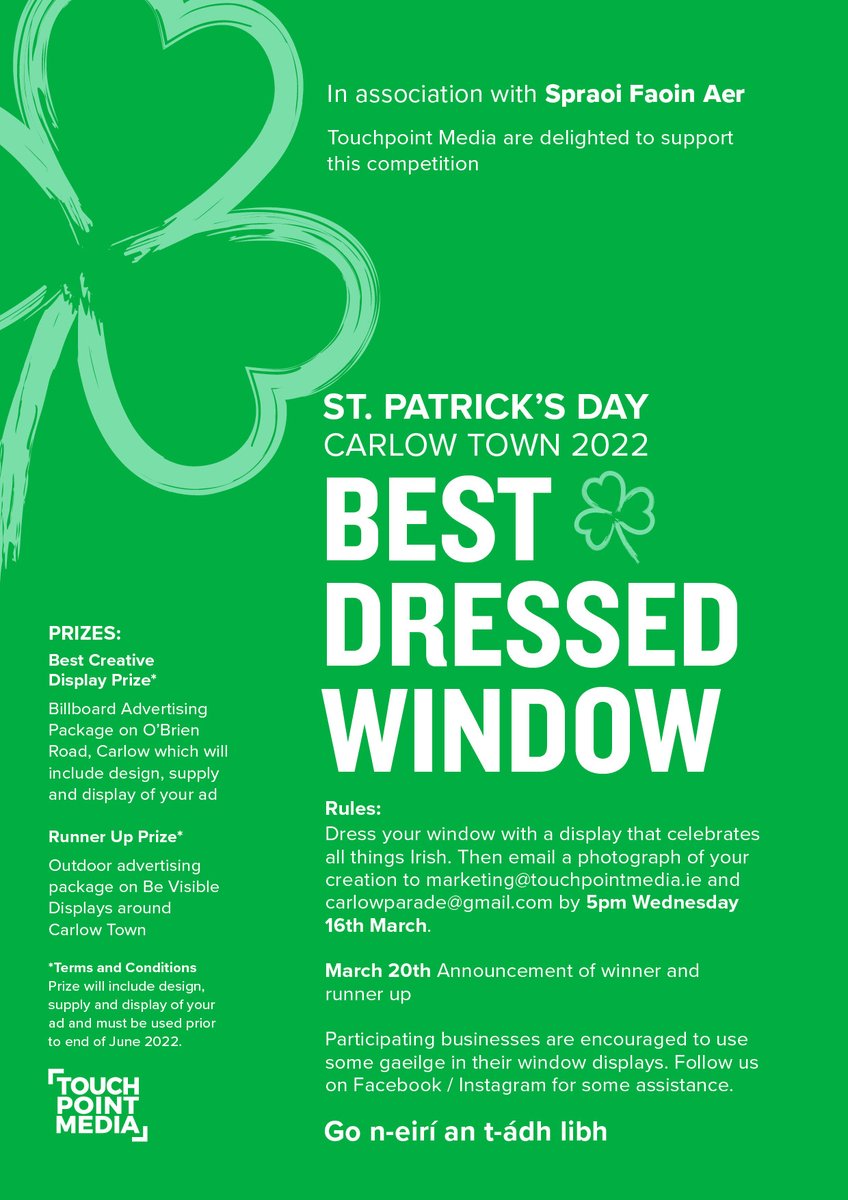 carlowchamber's tweet photo. Let celebrate St Patricks day in style with ‘Spraoi Faoin Aer’ in Carlow Town on 17th March.  Carlow Businesses are encouraged to decorate shopfronts for Carlow’s St. Patrick’s Day Festival &amp; Seachtain na Gaeilge.  For more information: https://t.co/xbejXb1ePV https://t.co/sbT5cNiGtc