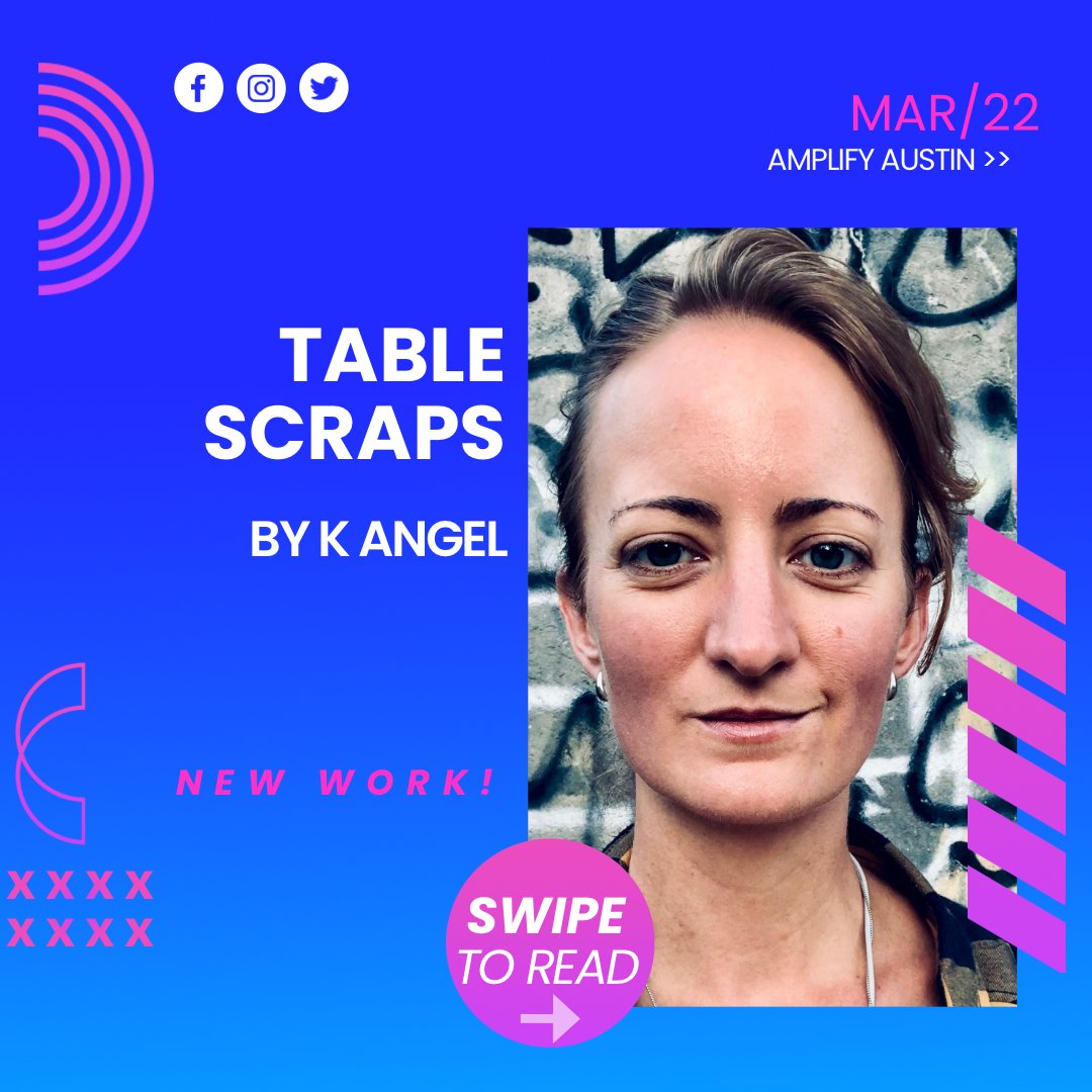 ScriptWorks_ATX's tweet image. TABLE SCRAPS BY K ANGEL, a new play for  #AmplifyAustin! Help cultivate &amp;amp; strengthen local writers whose plays enhance &amp;amp; enrich Austin’s creative atmosphere.

👉 Tap ✨ bit.ly/AA_22 ✨ to donate directly on our Amplify Austin page now!