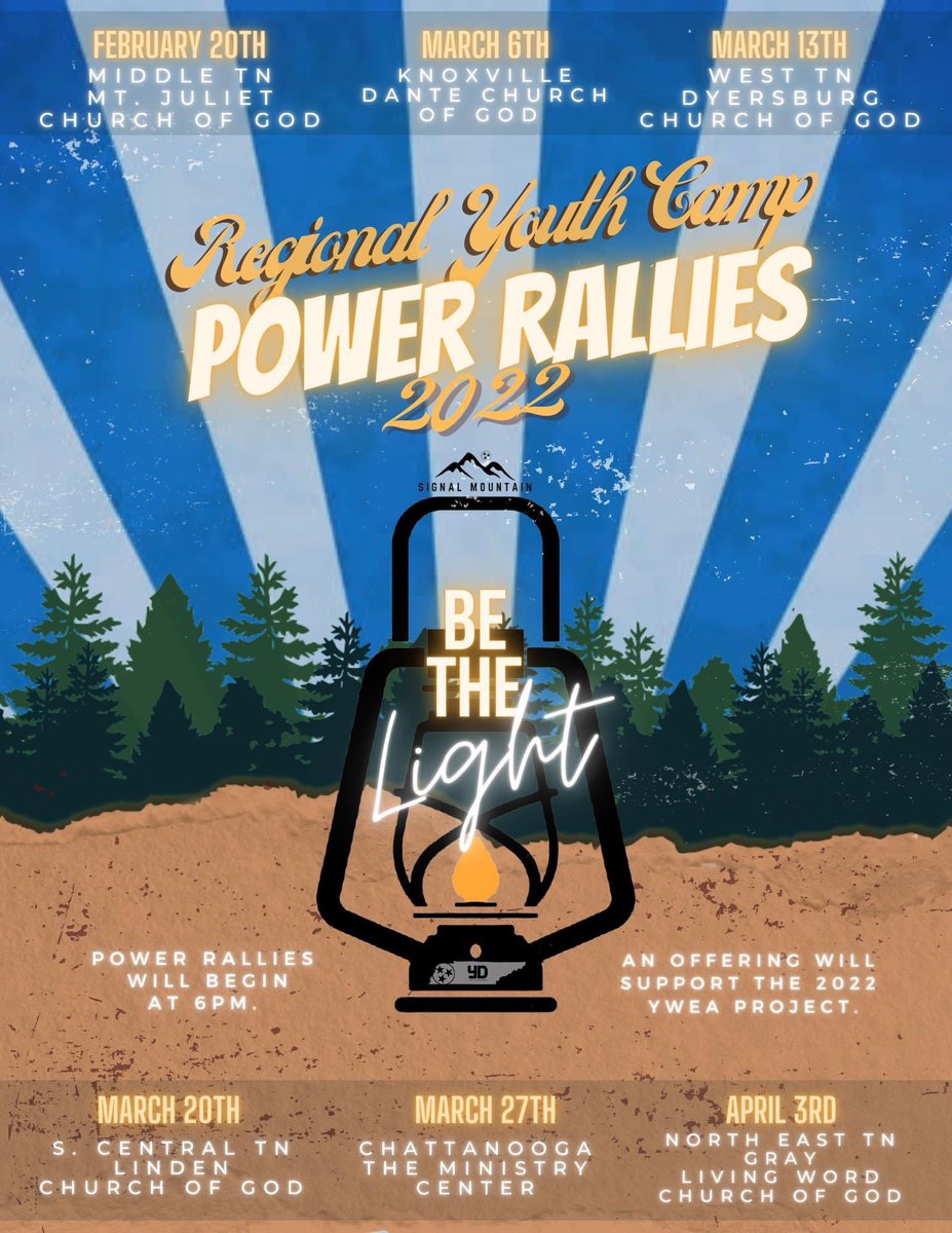 We are going to be at the Dante Church of God, in the Knoxville area, this coming Sunday night at 6pm, for our second Signal Mountain Youth Camp Power Rally!  Hope to see you and your group at this rally!