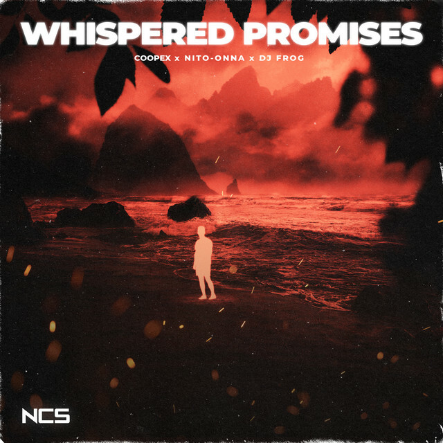 New to ncs.io/NewMusic 🎧 → Whispered Promises by Coopex, Nito-Onna, DJ Frog