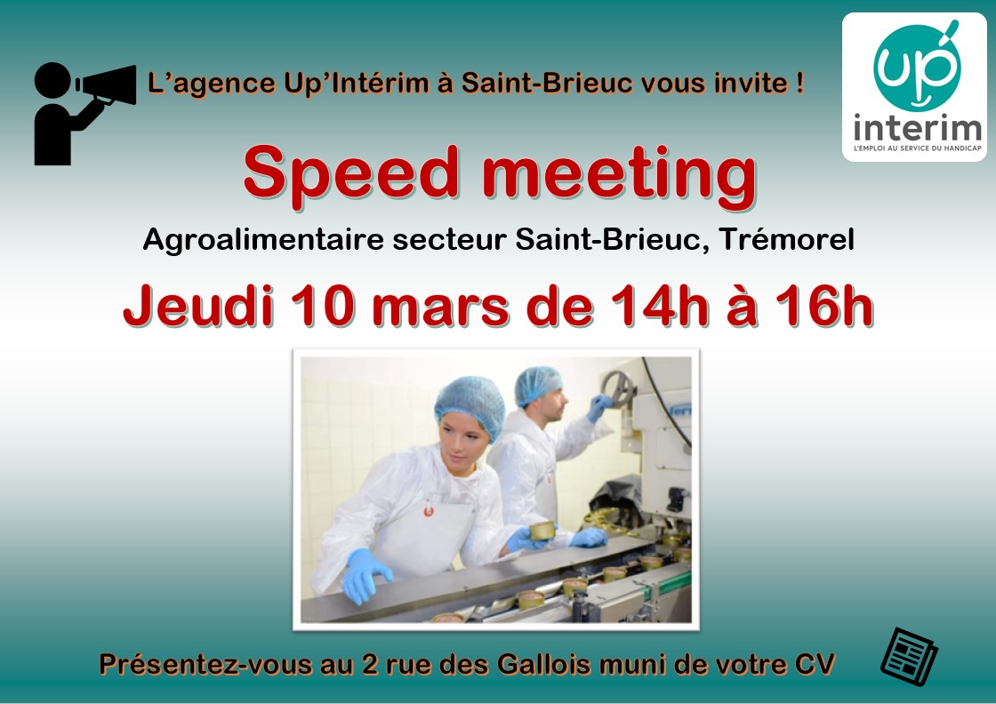 Up_SaintBrieuc's tweet photo. 📢 Avis à la population ! Up' Intérim Saint-Brieuc vous ouvre ses portes pour un speed meeting spécial agroalimentaire le jeudi 10 mars de 14h à 16h ! Nous vous attendons nombreux ! #emploi #speedmeeting #handicap #upinterim https://t.co/5oEWI9PFgS