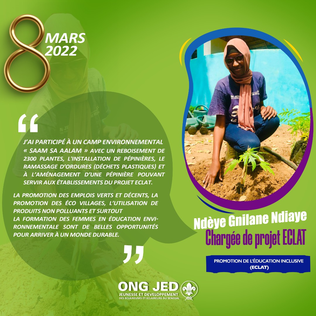 ONG_JED_SN's tweet photo. "J'ai participé à un camp environnemental avec un reboisement de 2300 plants et je m'investis pour la promotion des emplois verts et décents"
@NdyeGnilaneNdiy 

#journeeinternationaledesdroitsdesfemmes #environnement https://t.co/tcQEikXlKk