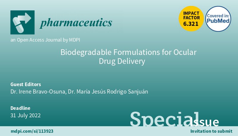 La Doctora María Jesús Rodrigo Sanjuán os invita a enviar vuestros papers para la special issue de la prestigiosa revista pharmaceutics de MDPI.