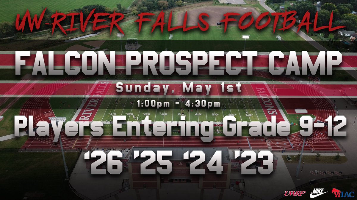 UWRFFootball's tweet photo. Kick off camp season with @UWRFFootball! No better way to test your athleticism, improve your craft, experience the UWRF campus, and compete! Registration is now open #WinTheDay 

🗓 Sunday, May 1st
⏰ 1 PM
📍 UWRF Falcon Center 

https://t.co/umZoaidDJs https://t.co/3WwOhlavGl