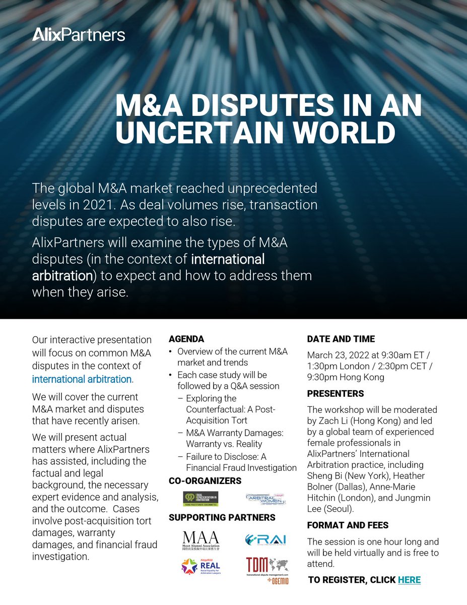 M&amp;A Disputes in an Uncertain World
📅 23 March 2022
🕑 9:30am ET / 1:30pm London / 2:30pm CET / 9:30pm Hong Kong
🎟️ transnational-dispute-management.com/news/20220323.…
#Arbitration <a href="/AlixPartnersLLP/">AlixPartners</a> <a href="/erapledge/">ERA Pledge</a> <a href="/arbitralwomen/">ArbitralWomen</a> <a href="/VisMootMAA/">MAA</a> <a href="/r_equality/">R.E.A.L. - Racial Equality for Arbitration Lawyers</a>
