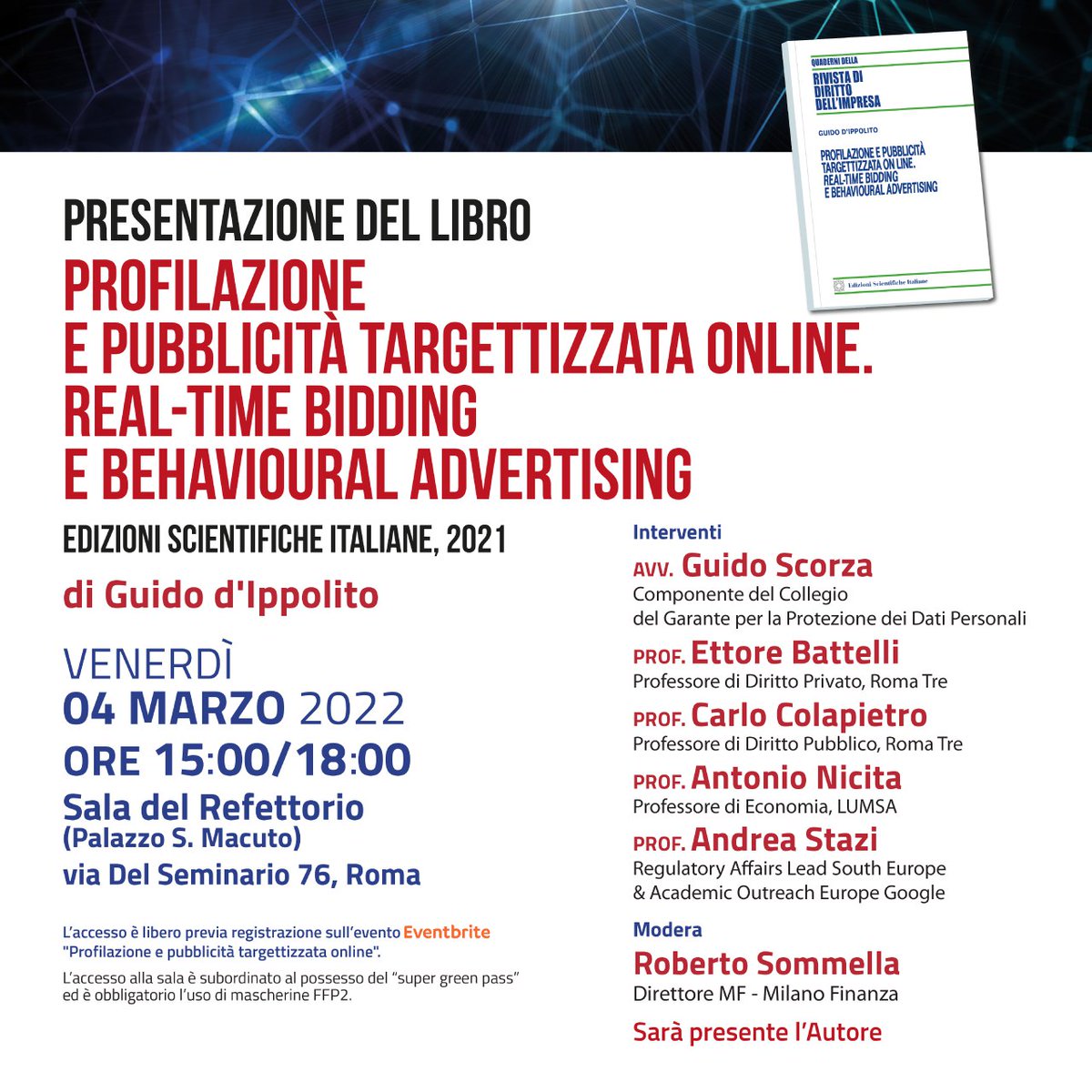 Domani alle 15 la presentazione del libro che raccoglie i miei ultimi studi su: Profilazione e pubblicità targettizzata. Real-Time Bidding #RTB è #behavioural #Advertising 
Ringrazio gli illustri relatori/moderatore e chi vorrà seguire in streaming qui 👉 youtu.be/VZDgvTLez3E