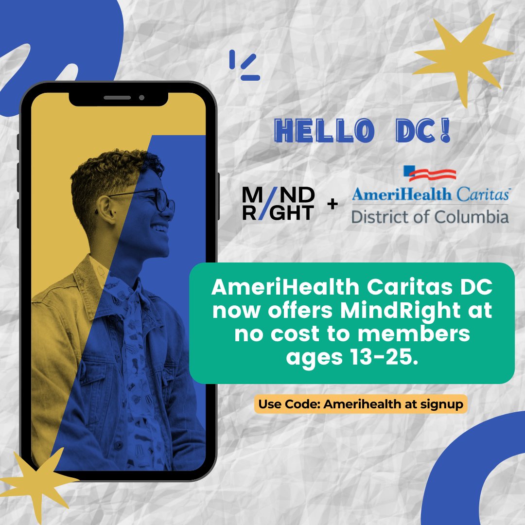 AmeriHealth Caritas DC now offers MindRight at no cost to DC residents ages 13-25! Receive guidance to navigate daily challenges. No app download necessary.

To sign up, text “hello” to 886-886. Use referral code "Amerihealth" during enrollment. 
#washingtondc #dmv #dc
