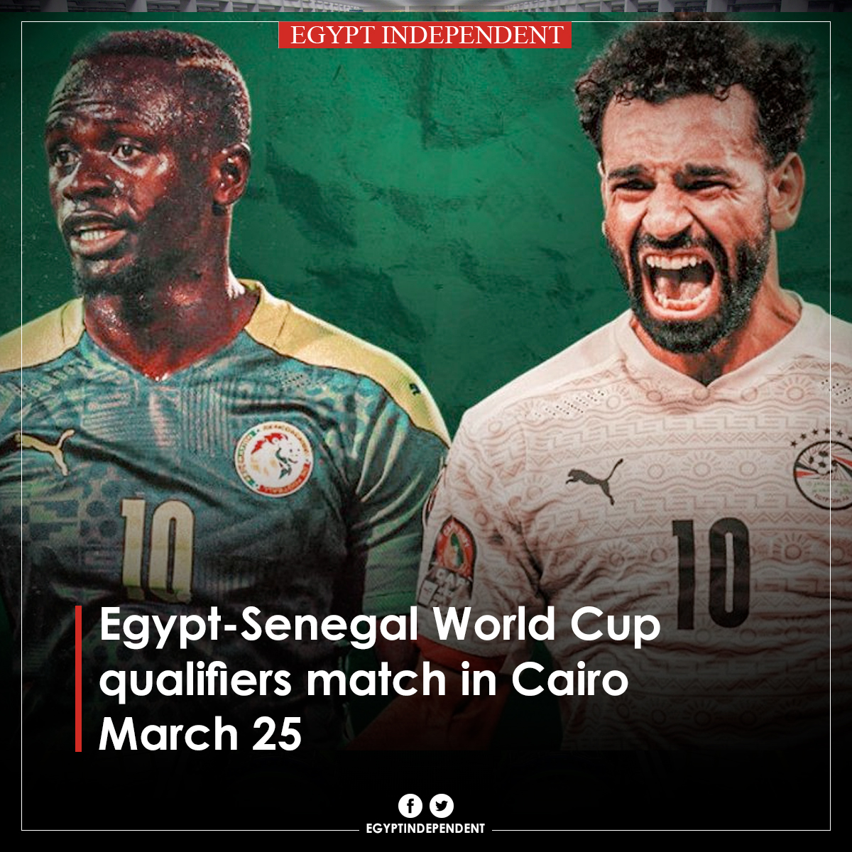 EgyIndependent's tweet photo. #AMAY| #Egypt #Senegal #World_Cup_qualifiers match in #Cairo March 25
https://t.co/A2hHWMr62g https://t.co/gMVsu0WTqF