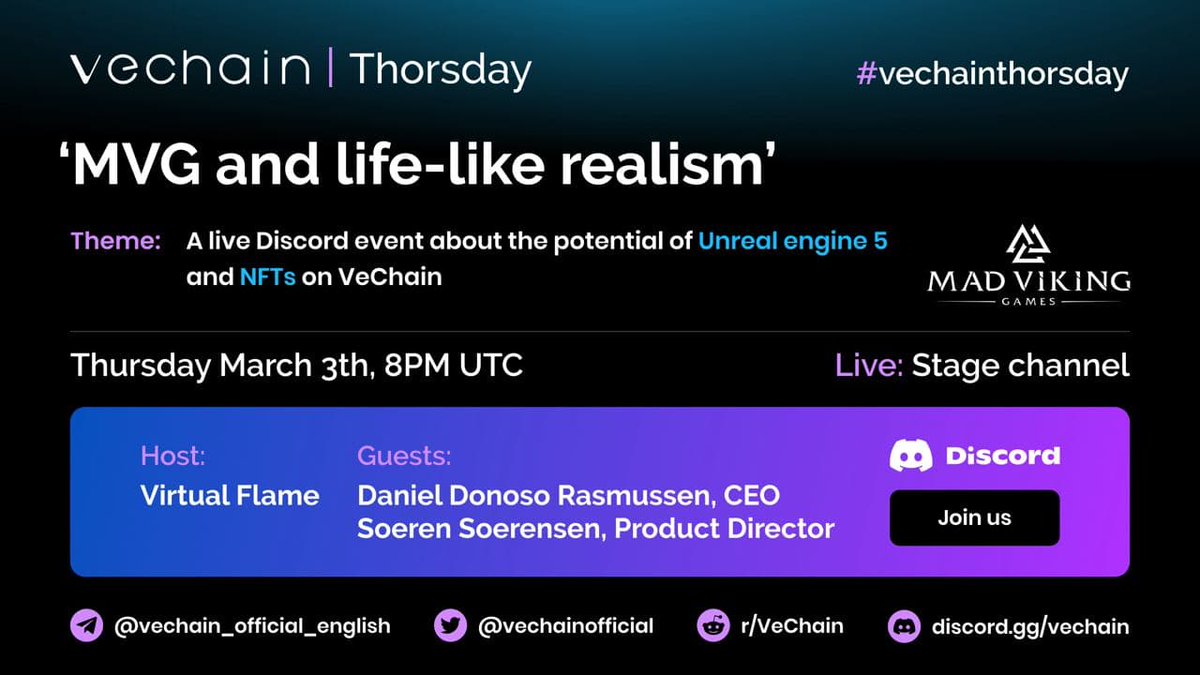 In just over 5 hours (8PM UTC) <a href="/MadVikingGames/">MadVikingGames</a> will take centre stage for #VeChainThorsday!

<a href="/TheVirtualFlame/">Flamé 🔥</a> will host CEO Daniel Rasmussen and PD Soeren Sorensen for "MVG and life-like realism".

Join us, ask questions and win prizes! discord.gg/VeChain #NFT $VET #VeChain