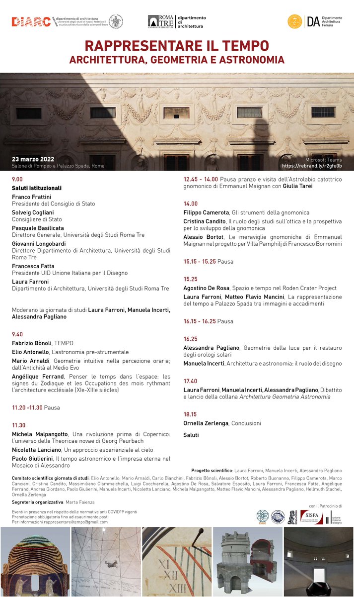 A venir : journée d'étude "Rappresentare il tempo. Architettura, geometria e astronomia" le 23 mars 2022, Salone di Pompeo du Palazzo Spada à Rome et en ligne, programme ⬇️<a href="/UnivRoma3/">Università Roma Tre</a> <a href="/UniFerrara/">Università Ferrara</a> <a href="/UninaIT/">Unina Federico II</a>
