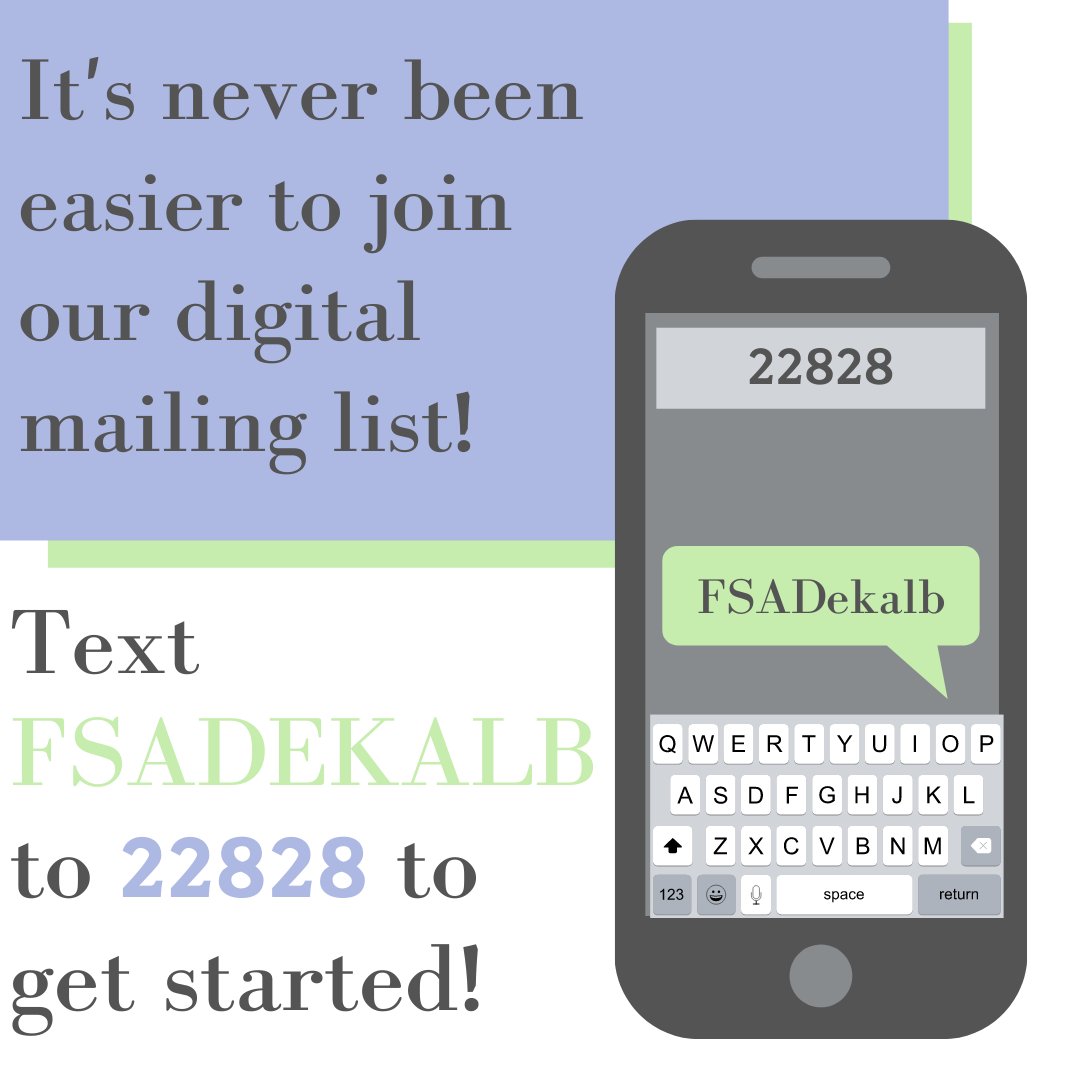 Text FSADEKALB to 22828 for insider updates!