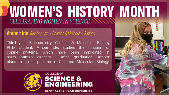 cmichSE's tweet image. We&apos;re celebrating Women in Science all month long. Meet Amber Ide, Ph.D. student at @CMUniversity. #CmichSE #CmichBCMB #womenshistorymonth