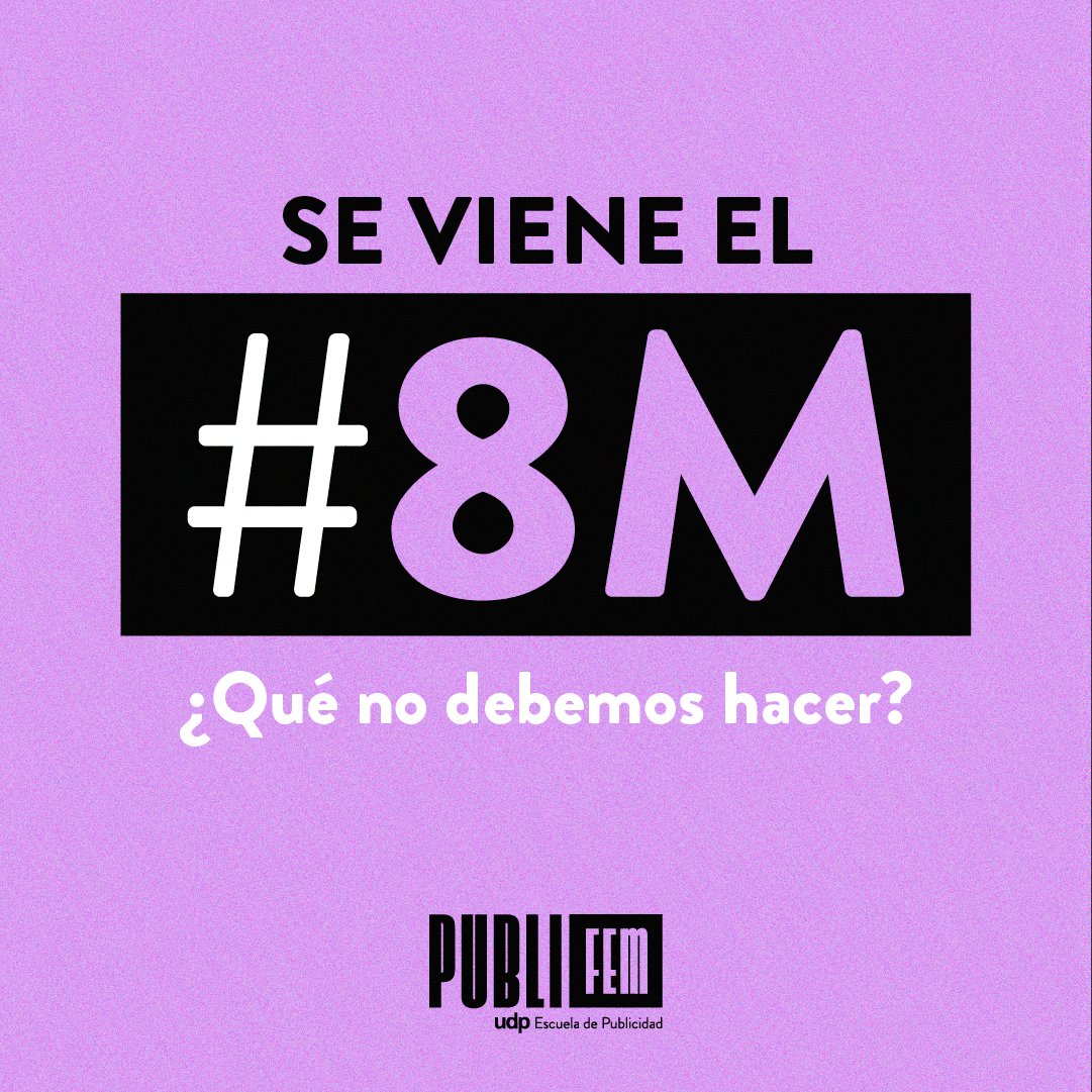 Publifem1's tweet photo. En vísperas de un nnuevo #8M, quisimos compartir algunos consejos de acciones a evitar en la conmemoración de un hecho histórico, para vivirlo de manera consciente y respetuosa. https://t.co/HqIK5w0WI3