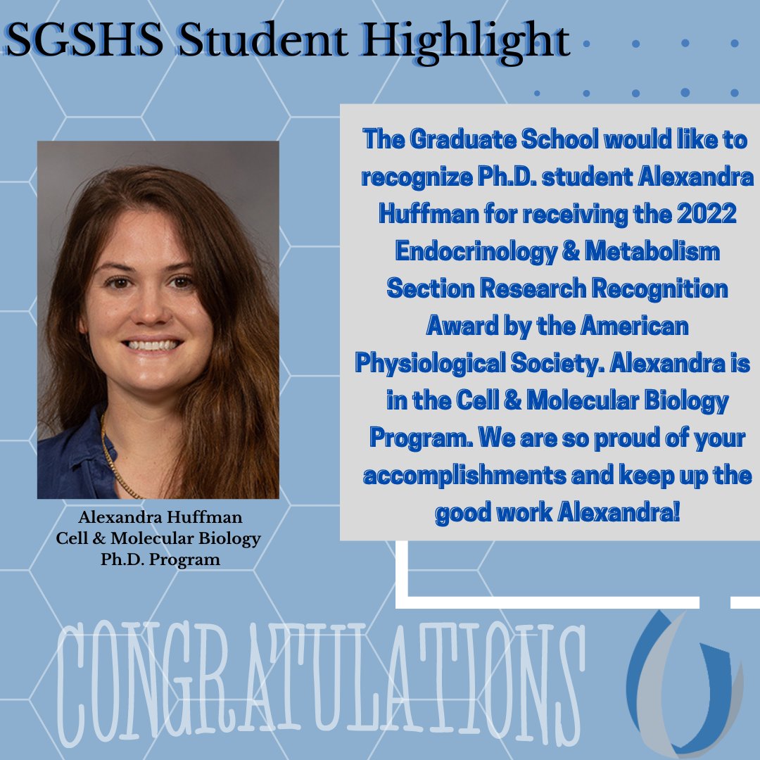 Join us as we highlight one of our Ph.D. students for receiving the 2022 Endocrinology & Metabolism Section Research Recognition Award by the American Physiological Society. Congratulations on your achievement Alexandra! #ummcampus #SGSHS