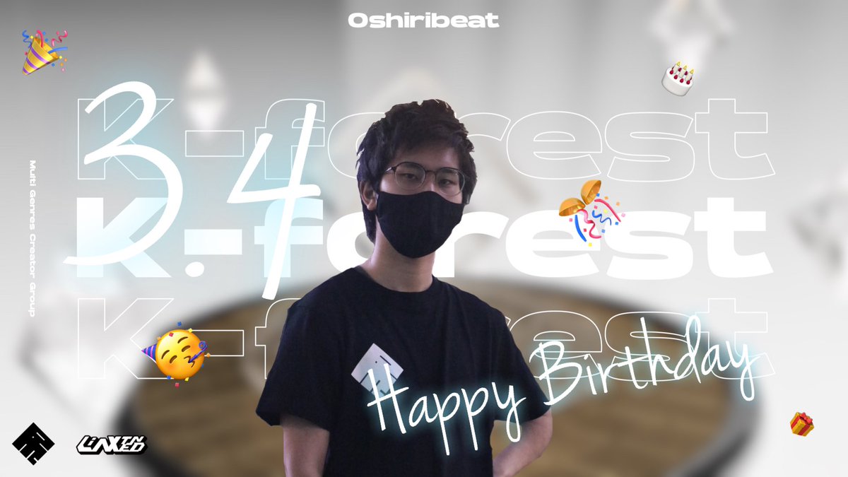 Oshiribeat's tweet photo. //HAPPY BIRTH DAY//
K-forest @Kforest34
3.4
🥳🥳🥳🎉🎉🎉🎂🎂🎂
Join us @Oshiribeat
#Kforest #Kforept生誕祭 #泥酔ハードコア #縁故採用2F #Oshiribeat https://t.co/f9ekSI0imX