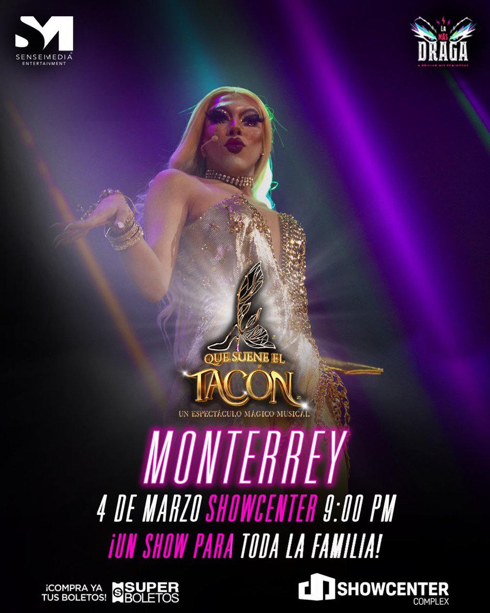 QueSueneelTacon's tweet photo. ¡ÚLTIMOS BOLETOS MONTERREY!🤩✨ Compra ya tu boleto VIP, incluye backstage y convivencia ➡️ https://t.co/6z13yXWcAi ⬅️

Vive la magia, el encanto y el glamour de Que Suene el Tacón 👠, el show drag más aclamado por el público, este 4 de marzo a las 9 p.m. en el SHOWCENTER. https://t.co/cwkXp6MIgs