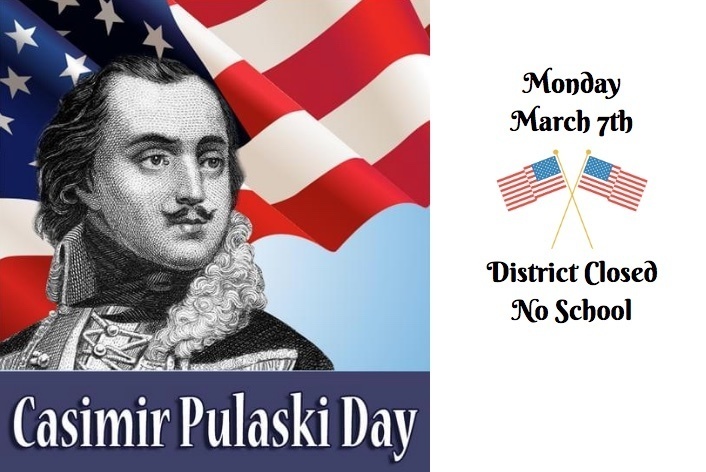 No School on Monday, March 7

As a reminder to all families, Flossmoor School District 161 is closed on Monday, March 7 in observation of Casimir Pulaski Day.