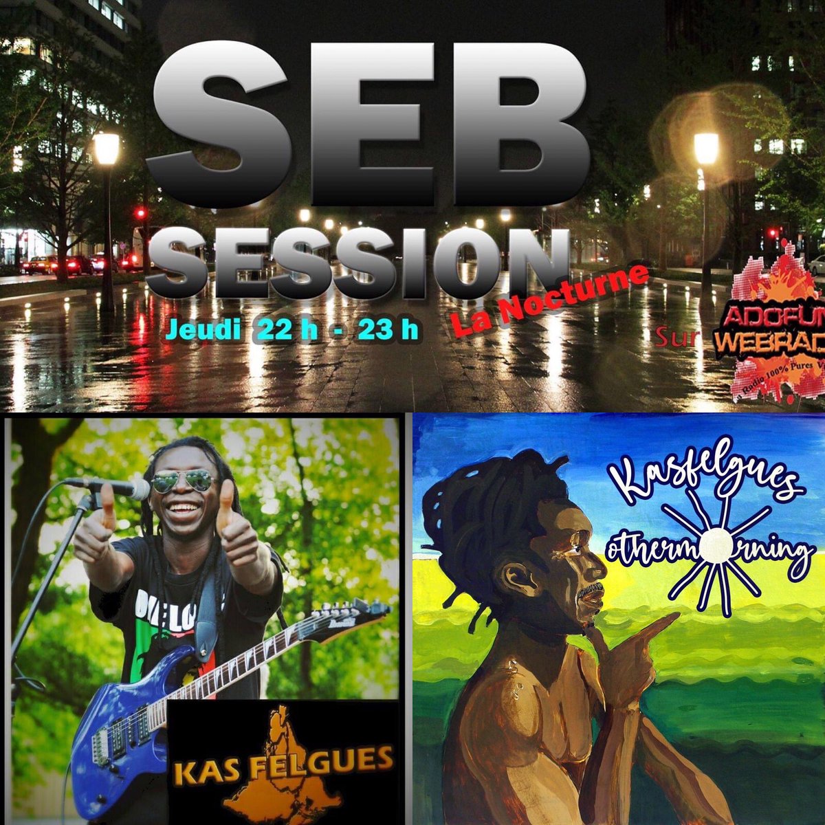 VybzFMOfficiel's tweet photo. LA SEB Session en direct c'est LA NOCTURNE 22H 23H sur @AdoFunOfficiel avec ce soir une spéciale consacrée à l'artiste @kasfelgues #artistedelasemaine #kasfelgues #sebsession #lanocturne rendez vous sur les applications gratuites et https://t.co/PdsgyM3W76 https://t.co/jgH6C5lUVK https://t.co/1fRwpEHqCZ