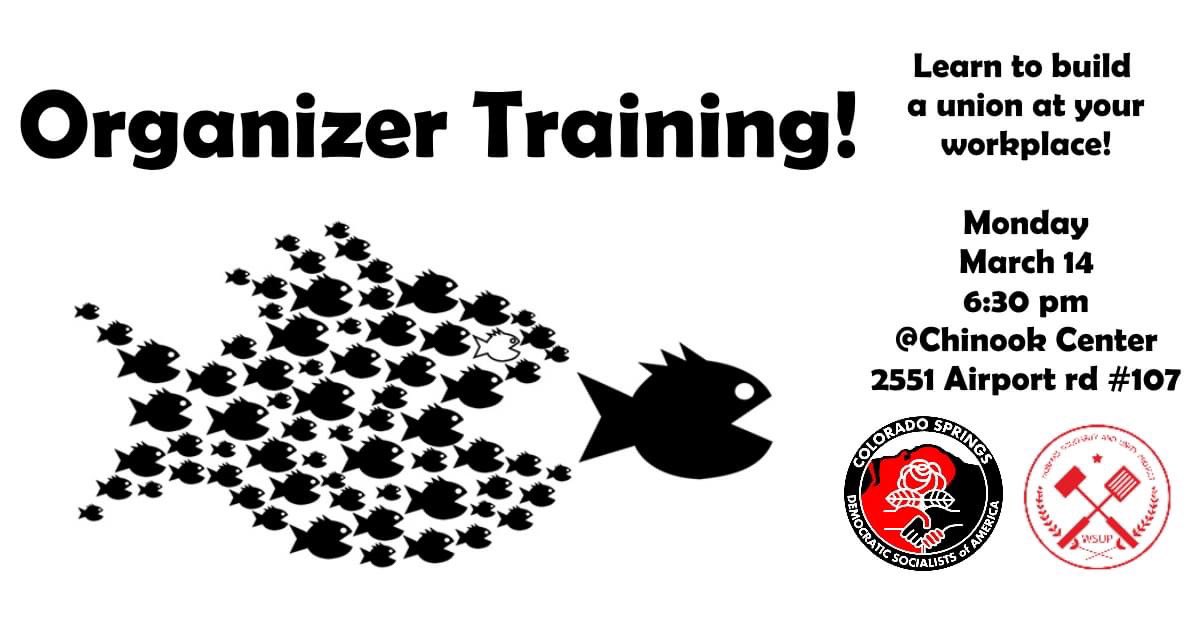 Springs_DSA's tweet image. DSA is committed to helping rebuild a strong, militant labor movement. Join us to practice organizing skills and learn labor law! #TheUnionMakesUsStrong #WorkingClassPower #ColoradoSprings