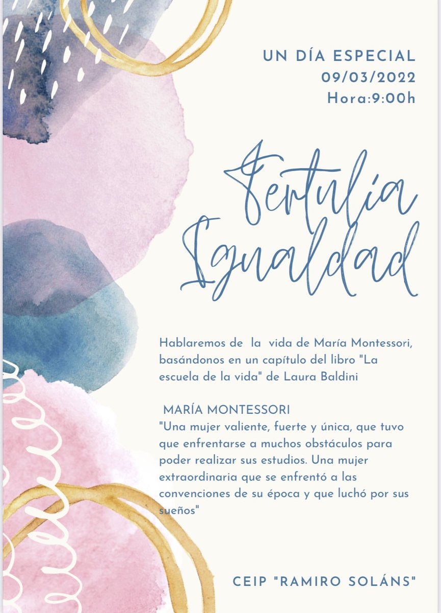 CPRamiroSolans's tweet photo. El próximo día 9 de marzo realizaremos la Tertulia literaria Igualitaria a las 9:00h Hablaremos de la vida de María Montessori, basándonos en la novela “La escuela de la vida” de Laura Baldini. ¿Quién se anima? #8M @IA_Mujer @InnovaEducAr @cpmariadeavila @cpjuandelanuza https://t.co/Ubp3XTE4a7