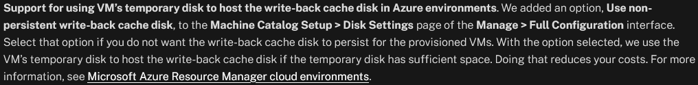 #Citrix MCS on Azure new feature: Store Write Back Cache disk on Azure VM temporary disk if one is available. Cheaper costs and improved IO performance.
