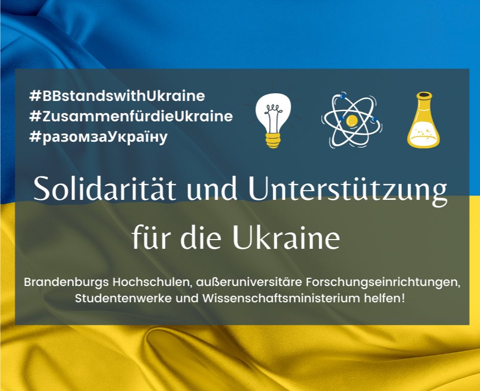 #BBstandswithUKRAINE: Wissenschafts-Gemeinschaft in BB einigt sich auf schnelle Hilfe für Studierende &amp; Forschende aus der Ukraine. Wir stellen 500.000 € für Hilfsangebote bereit. #РазомзаУкраїну mwfk.brandenburg.de/mwfk/de/servic…