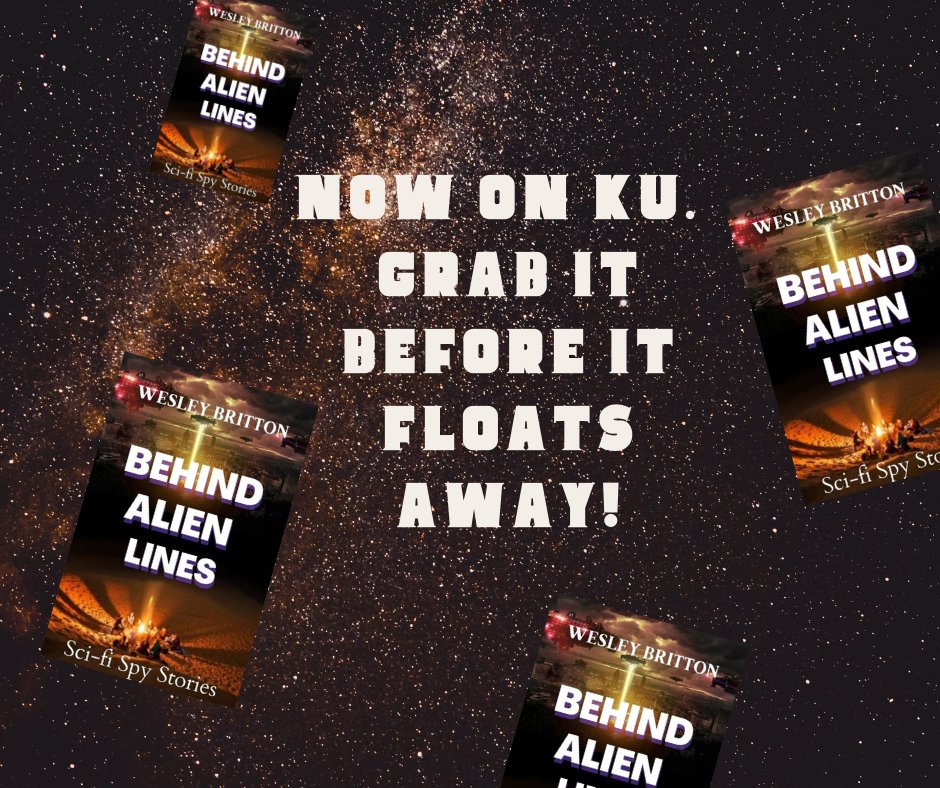 Great News!
For all those on KU.
Wesley's sci-fi-spy, short story collection, Behind Alien Lines is now available on Kindle Unlimited.

amazon.com/Behind-Alien-L…

#KindleUnlimited #KU #shortstories #spy  #sciencefiction #sciencefictionbooks #ebook #Amazon #espionage