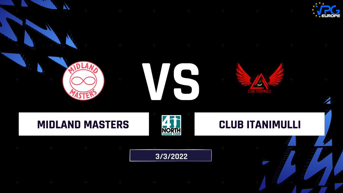 MATCHDAY!

Today Midland Masters match up against Old Knackers FC in <a href="/VPGUK/">VPG United Kingdom</a> League 1 and we face Club Itanimulli in <a href="/VPGEurope/">Virtual Pro Gaming | Europe</a> League 4 North.

<a href="/OfficialVPG/">Virtual Pro Gaming</a> #proclubs #FIFA22