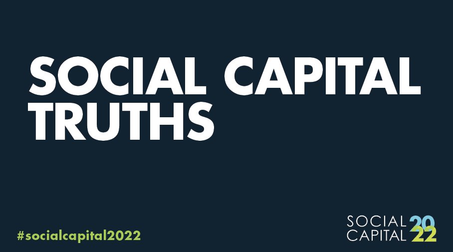 We kicked off Day 2 of #SocialCapital2022 by sharing 5 #Truths