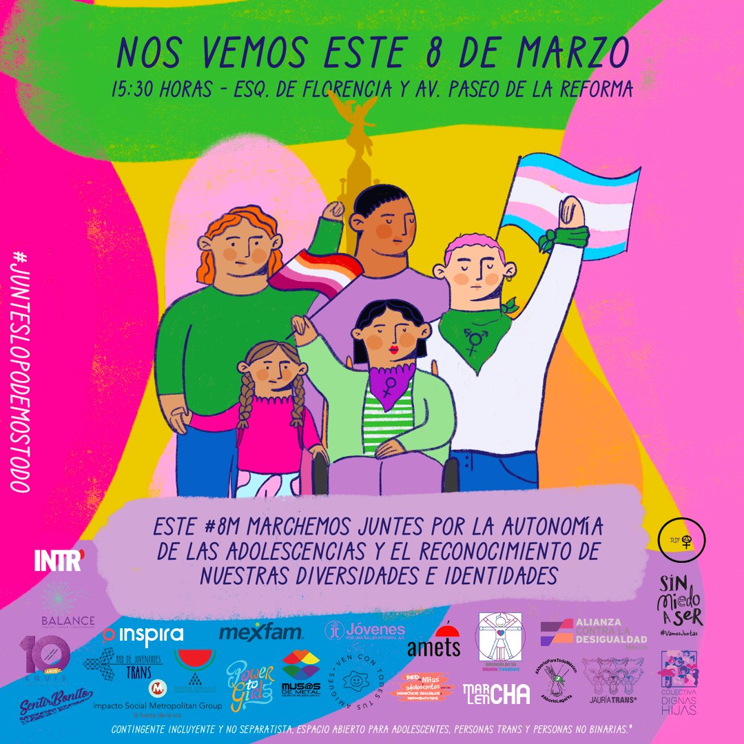 Marchemos este #8M porque #JuntesLoPodemosTodo 💜🔥
📌 3:30 en la esquina de Florencia y Reforma
🏳️‍⚧️ Contingente abierto para adolescentes, personas trans y personas no binarias